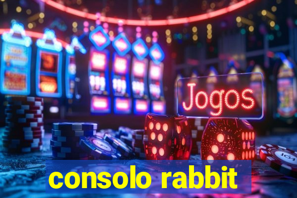 consolo rabbit